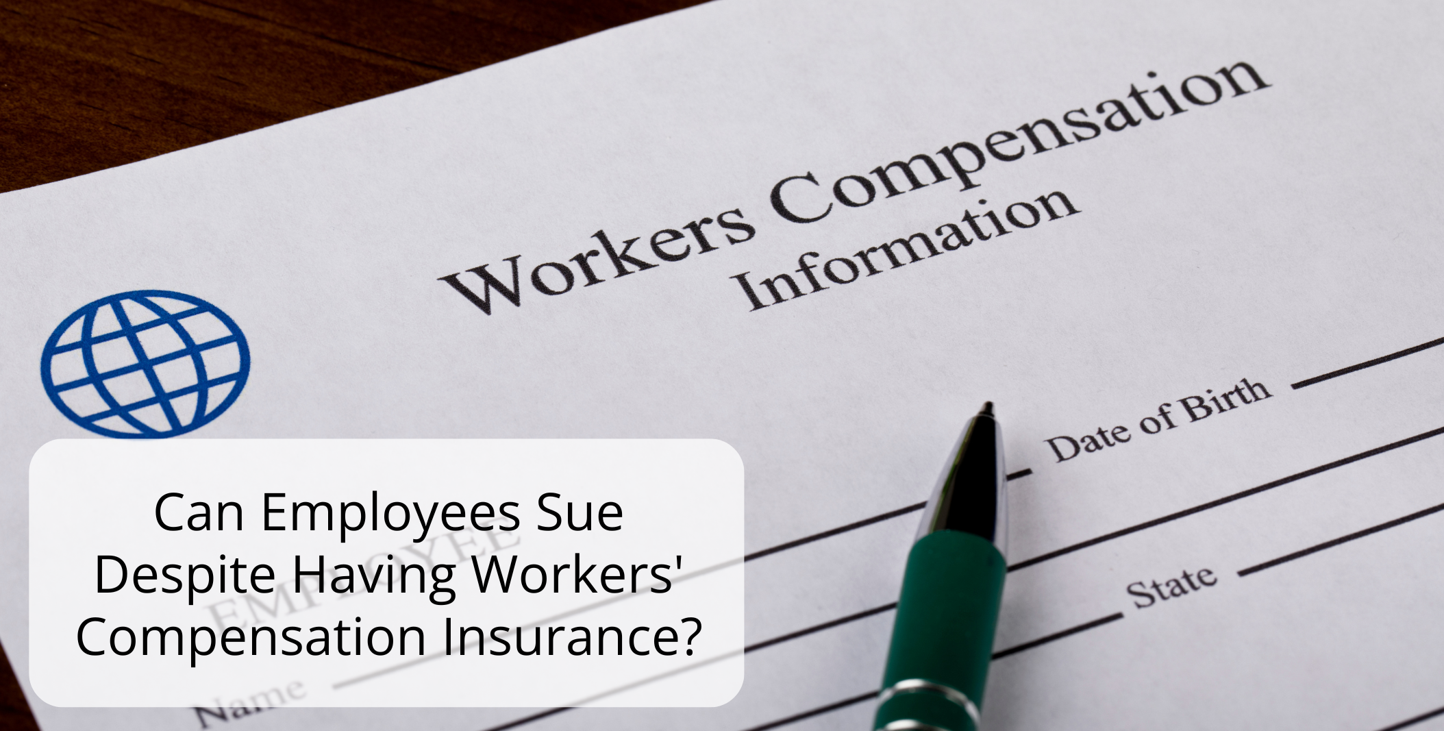 Can Employees Sue Despite Having Workers' Compensation Insurance?